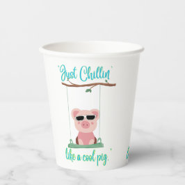 Vasos De Papel solo relajándose - cita de cerdo