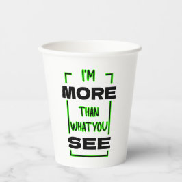 Vasos De Papel Soy Más De Lo Que Ves Diseño De Tipografía Negrita