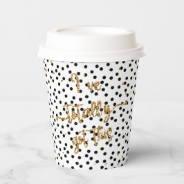 Vasos De Papel Tengo todo esto