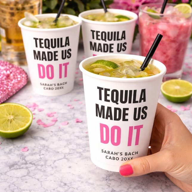 Vasos De Papel Tequila Made Us Do It | Bride Squad Drinking (Subido por el creador)