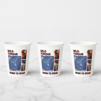 Vasos De Papel Torque salvaje - Nacido en rugido