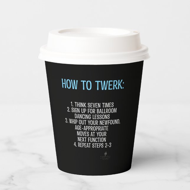 Vasos De Papel Tutorial de twerking - ¡NO! (Anverso)