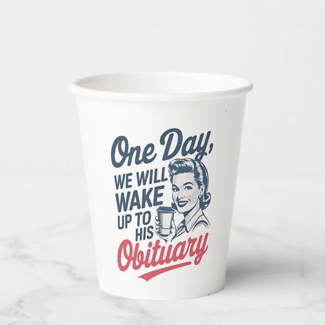Vasos De Papel Un día despertaremos con su obituario (Anverso)