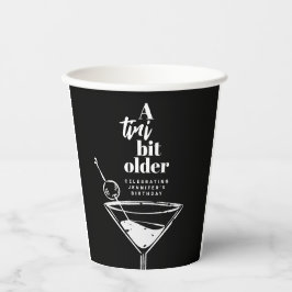 Vasos De Papel Un poco más viejo Martini Partido de Cumpleaños Ne