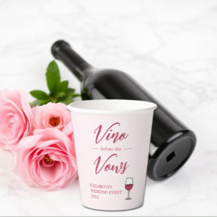Vasos De Papel Vino Antes de los Votos Despedida de Soltera