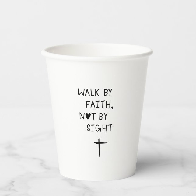 Vasos De Papel Walk by faith not by sight  (Anverso)