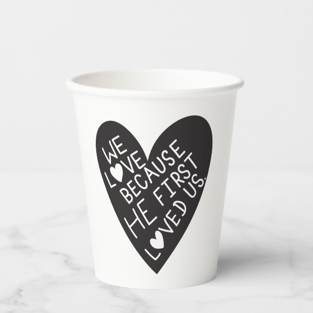 Vasos De Papel We love because he first loved us (Anverso)