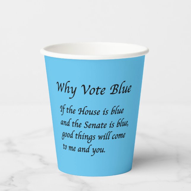 Vasos De Papel Why Vote Blue in 2024 (Anverso)