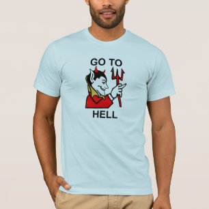 Vaya a la camiseta del infierno