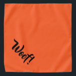 ¡Vaya! Bandana naranja y negra de gran Mascota<br><div class="desc">Naranja bandana,  con un texto gracioso... ¡Guau! Perfecto para la noche de mascota en la ciudad o por la tarde en el parque. También hay un tamaño menor.</div>