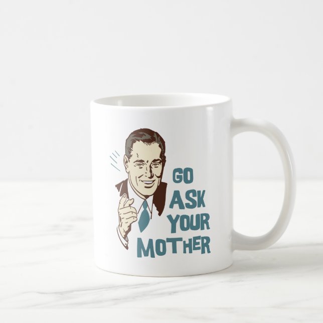 Vaya piden su taza de la madre papá (Derecha)
