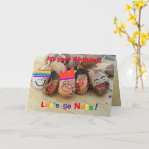 ¡Váyanse a las nueces, es tu cumpleaños! - Tarjeta