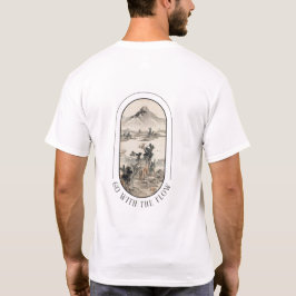 "Ve con el Flujo" Camiseta Escénica Inspirada en J