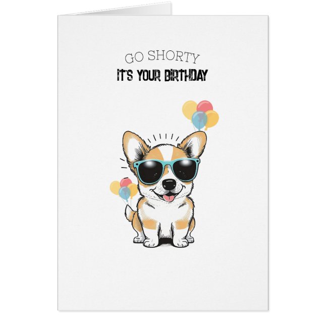 'Ve Shorty, Es Tu Cumpleaños' Adorable Corgi (Frente)