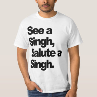 Vea una camiseta de Singh (original) por humilde