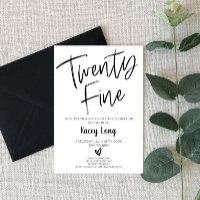 Veinte Fine Veinticinco Invitación de cumpleaños 2