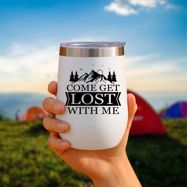 Ven a perderse conmigo Travel Mug Insultado (Subido por el creador)