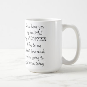 Ven aquí tu gran y hermosa taza de CAFÉ