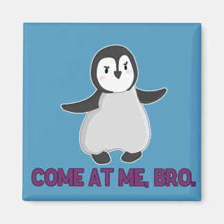 Ven conmigo, hermano Pingüino imán