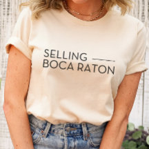 Vendiendo Boca Raton - Vendiendo camiseta con pues