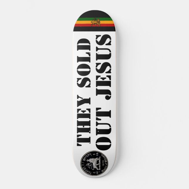 VENDIERON A JESÚS Skateboard (Anverso)