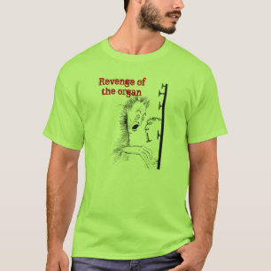 Venganza de la camiseta del órgano
