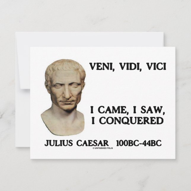 Veni, Vidi, Vici - Vine, Vi, Conquisté (Anverso)