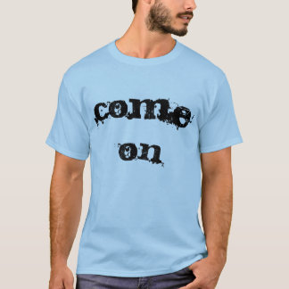Venido en hombres de la camiseta