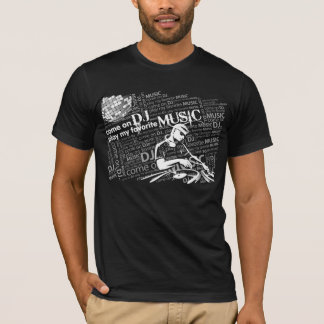 Venido en la camiseta de la oscuridad de DJ