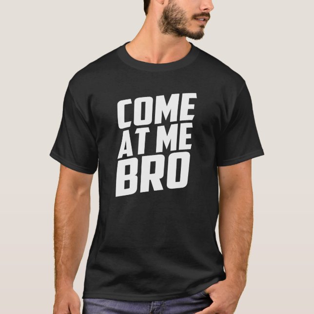 venido en mí camiseta del bro (Anverso)
