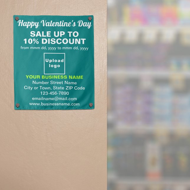 Venta de Business Valentine en Tapiz Verde Verde a (Business Valentine sale on teal green tapestry on store entrance. Signage to attract more customers.)