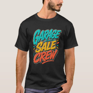 Venta de Garage Divertida Camiseta de Venta de Gar