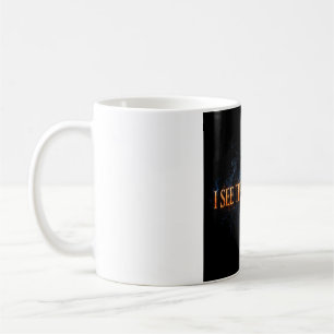 Veo el resplandor — Taza de café
