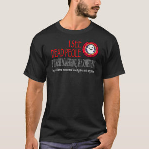 VEO las camisetas MUERTAS de la GENTE