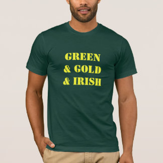 Verde y oro y irlandés - la camiseta de los
