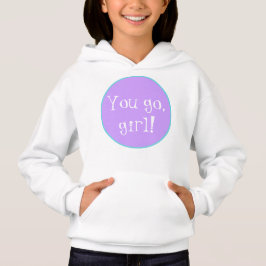 ¡Vete, chica! Hoodie Sweatshirt