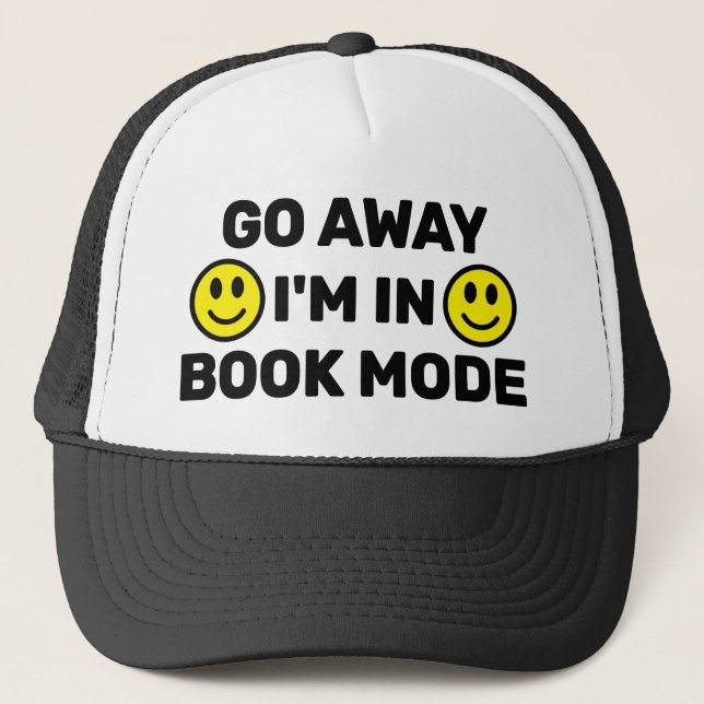 Vete - Estoy En Modo Libro™ Gorra de camionero (Anverso)