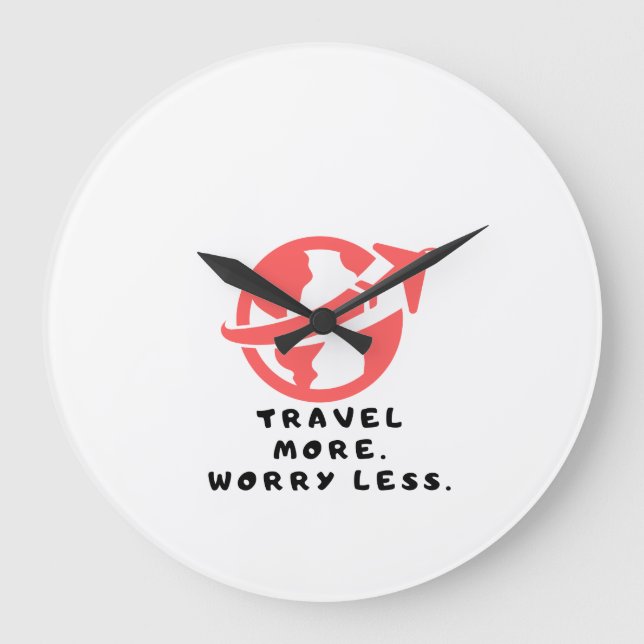 Viaja más, preocupa menos reloj de pared grande (Anverso)