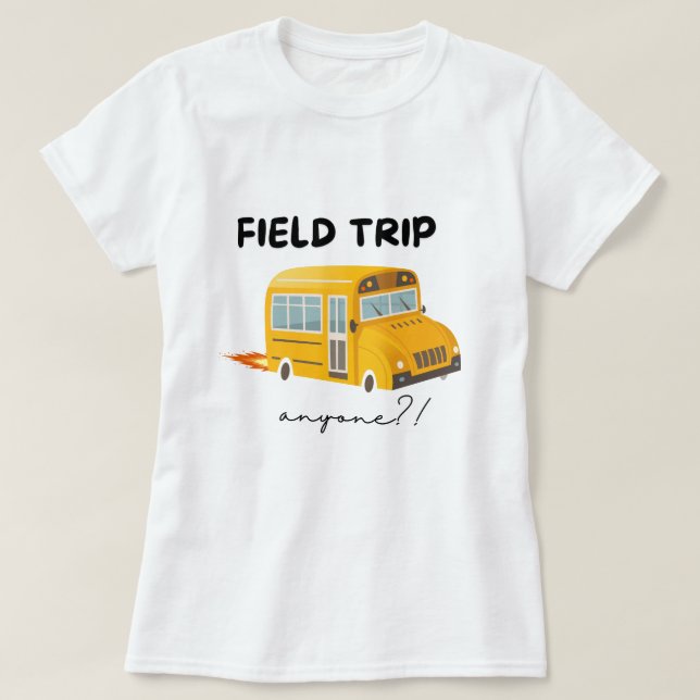 Viaje de campo a cualquiera, camiseta del profesor (Diseño del anverso)