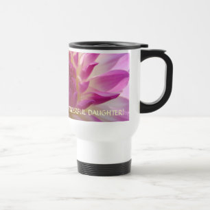 Viaje Taza de café rosa Dalia GRACIAS HIJA MARAVILLOSA