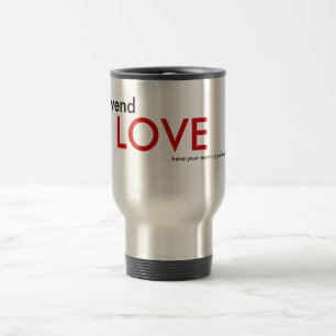Viaje . vend el AMOR. taza de café