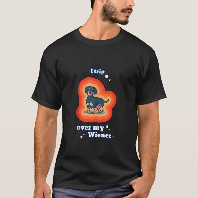 Viajo Sobre Mi Camisa De Weiner, Perro Lover Dachs (Anverso)