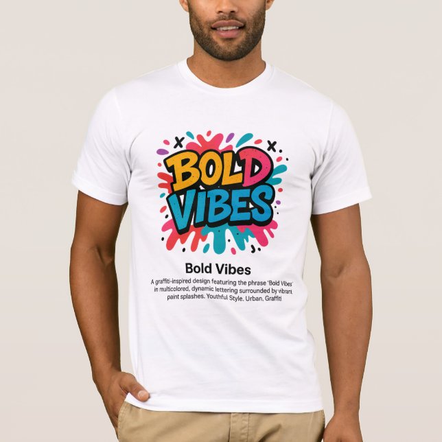Vibes audaces - Vibrante camiseta estilo graffiti (Anverso)