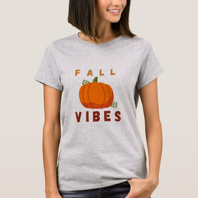 Vibes de otoño - Camiseta de otoño de calabaza de  (Anverso)
