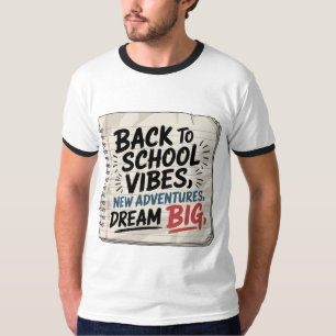 Vibraciones de Regreso a la Escuela – Camiseta Mot