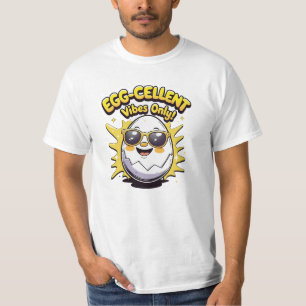 ¡Vibraciones Excelentes de Huevo! Camiseta diverti