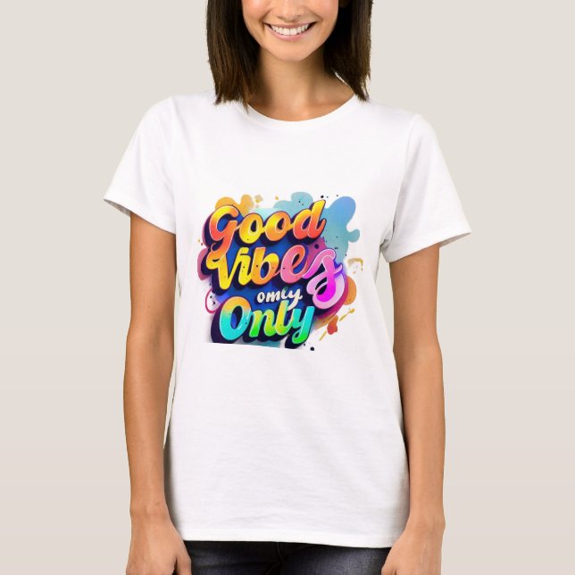 "Vibrante tipografía camiseta - buenas vibraciones (Anverso)