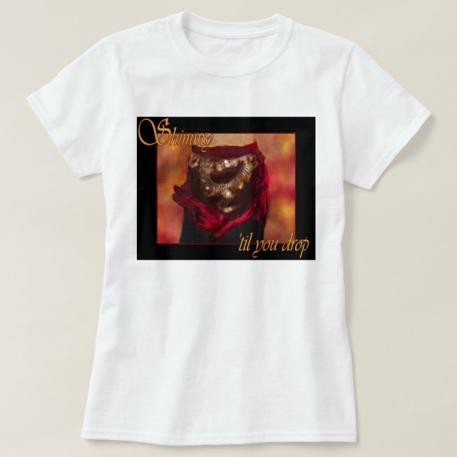 Vibre 'hasta que usted cae la camiseta de la danza (Diseño del anverso)