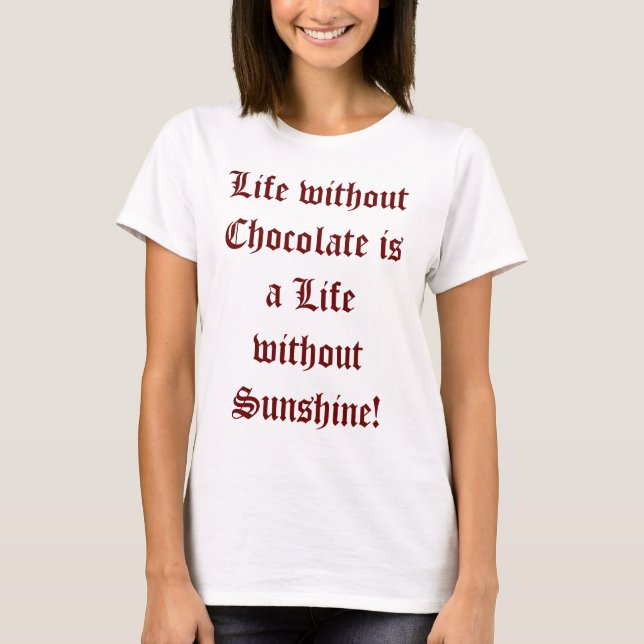 Vida sin camiseta de mujeres de chocolate (Anverso)