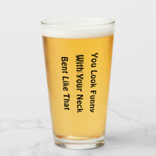 Vidrio de cerveza de 16 oz (onza) -"Te ves gracios